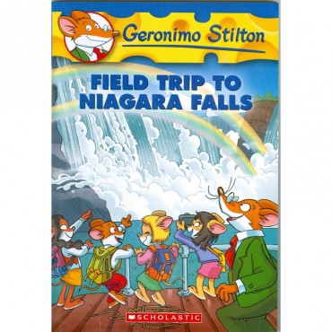 Field Trip To Niagara Falls (Geronimo Stilton-24)